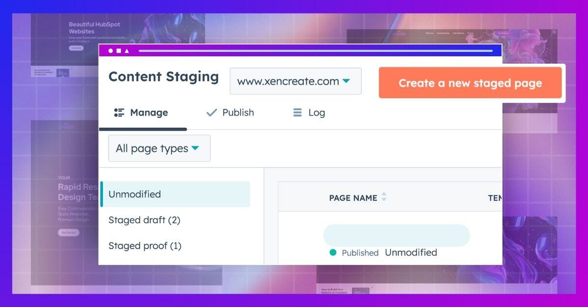 Let's delve into HubSpot's Content Staging Capability
