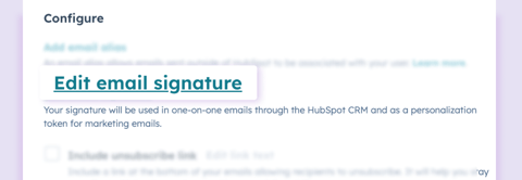 Within the Configure section, choose “Edit Email Signature"